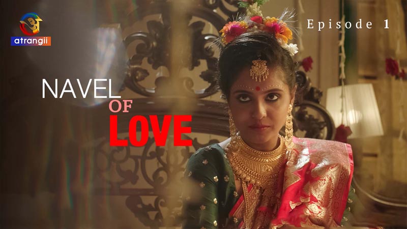 Navel Of Love | Season 01 | Episode 01